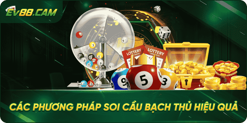 Các Phương Pháp Soi Cầu Bạch Thủ Hiệu Quả